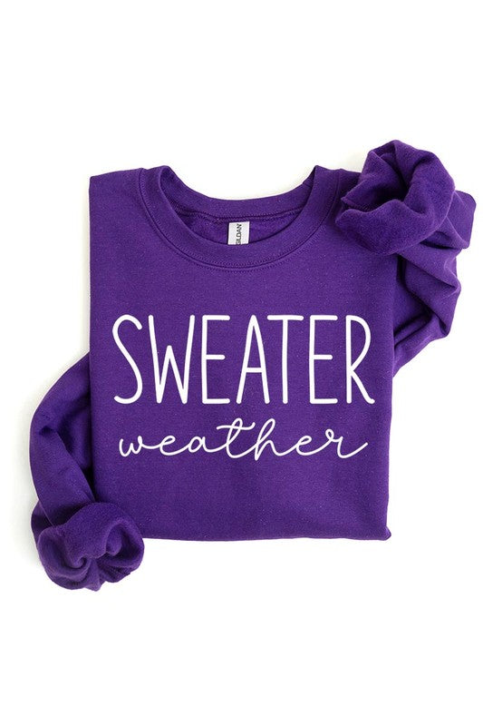 Sweater Weather Sweatshirt